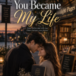 When You Became My Life cover