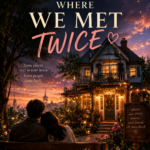 THE HOUSE WHERE WE MET TWICE cover