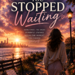 THE DAY YOU STOPPED WAITING cover