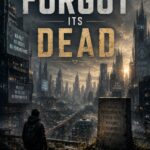 THE CITY THAT FORGOT ITS DEAD cover